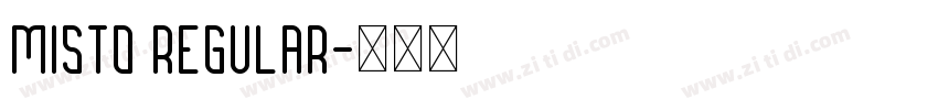 Misto Regular字体转换
